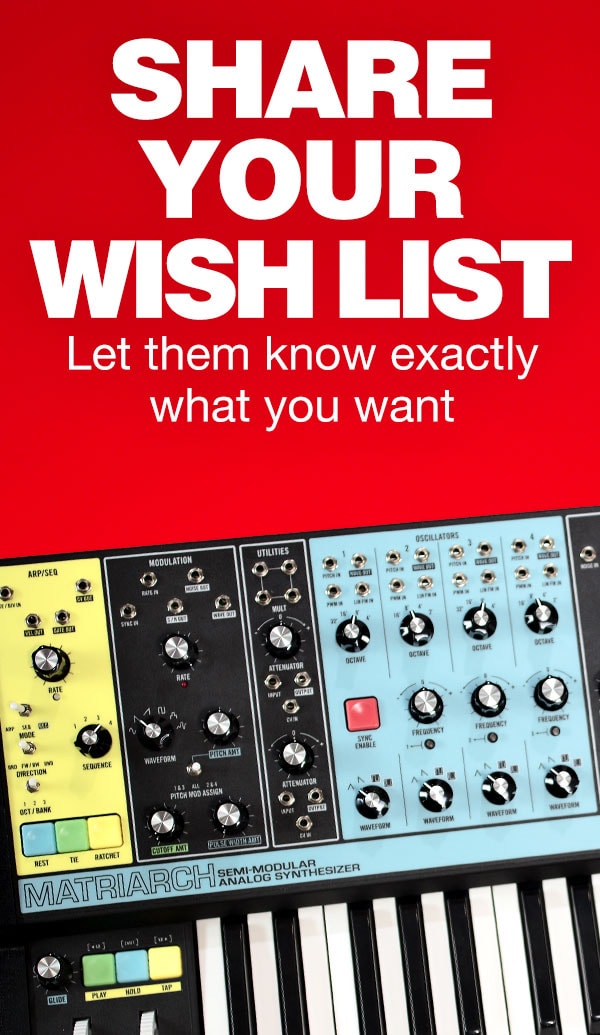 Share your wish list. Let them know exactly what you want