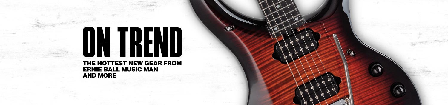 <h1>On trend, the hottest new gear from ernie ball music man and more.</h1>