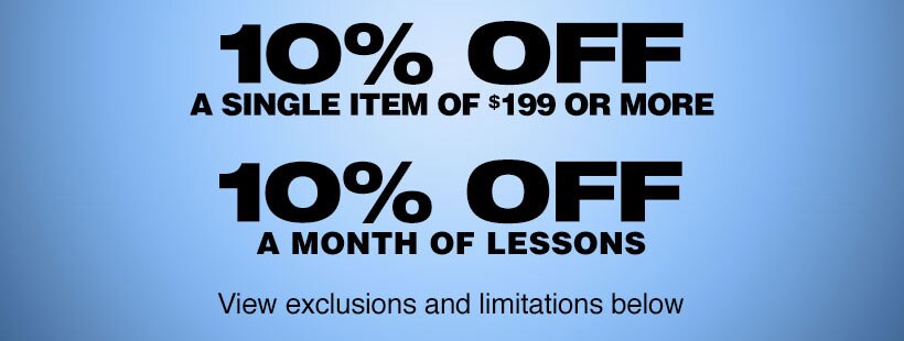 10 percent off a single item of 199 dollars or more. 10 percent off a month of lessons. View exclusions and limitations below.