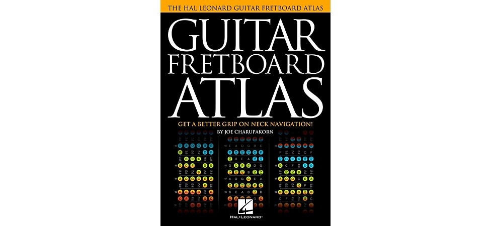 Hal Leonard Guitar Fretboard Atlas