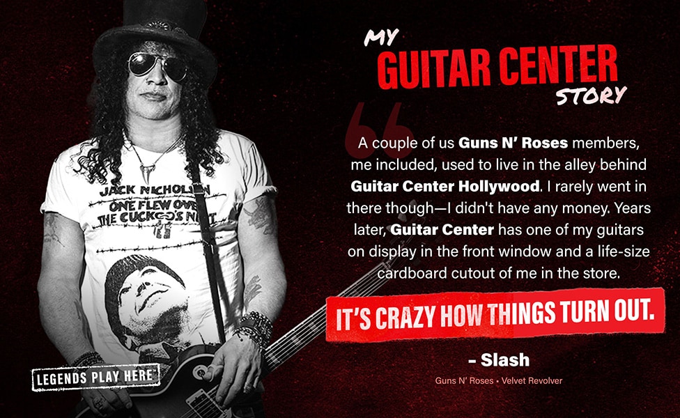 Slash, "My Guitar Center Story"