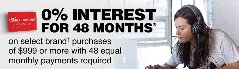 0 percent interest for 48 months on select brand† purchases of 999 dollars or more with 48 equal monthly payments required.