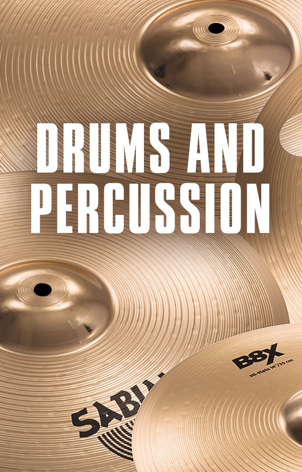 Drums and Percussion.
