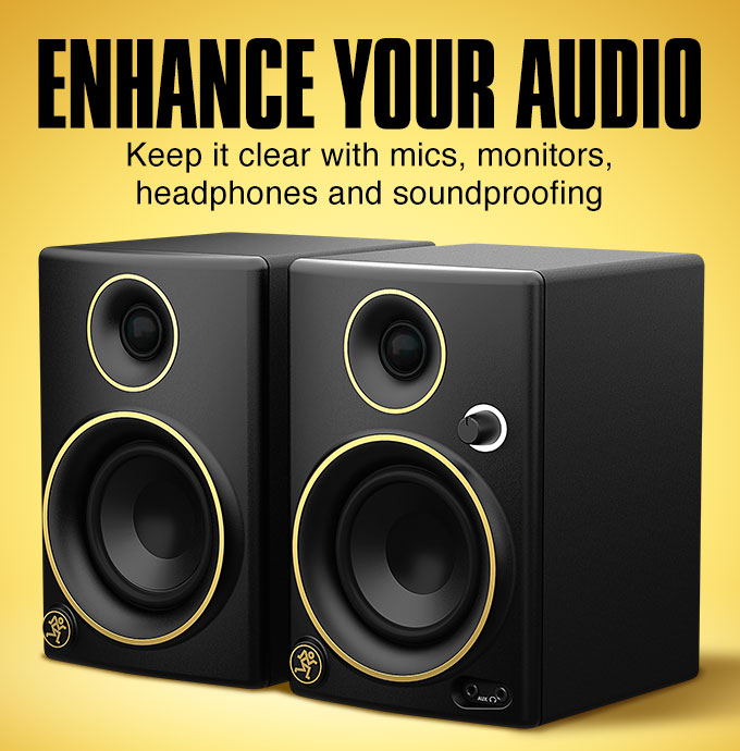 Enhance your audio. Keep it clear with mics, monitors, headphones and soundproofing.