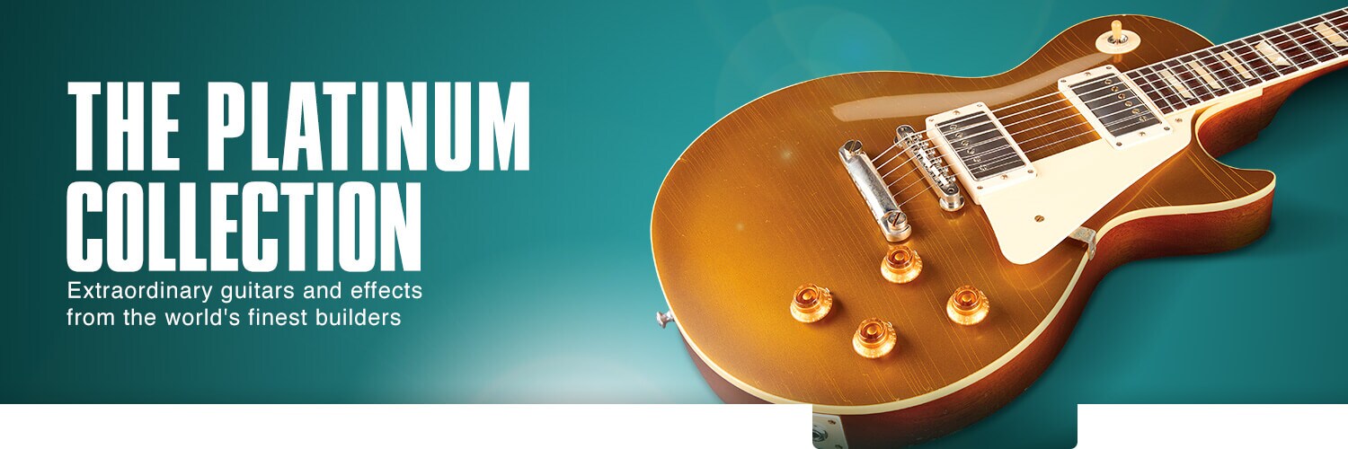 The Platinum Collection. Extraordinary guitars and effects from the world's finest builders.
