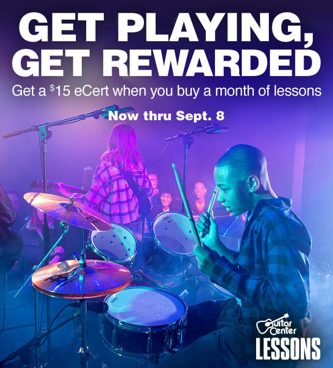 Get Playing, Get Rewarded. Get a 15 dollar E Cert when you buy a month of lessons. Now thru September 8. Guitar Center Lessons.