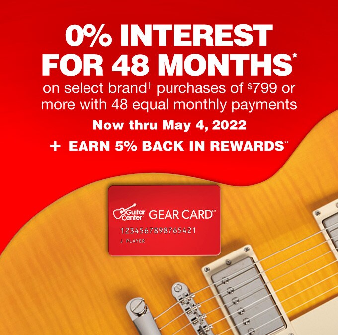0% interest for 48 months* on select brand purchases of $799 or more with 48 equal monthly payments. Now thru May 4, 2022 + Earn 5% back in rewards