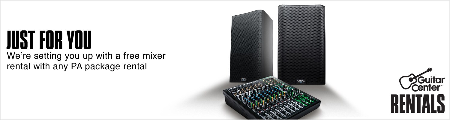 Just for you. We're setting you up with free mixer rental with any PA package rental