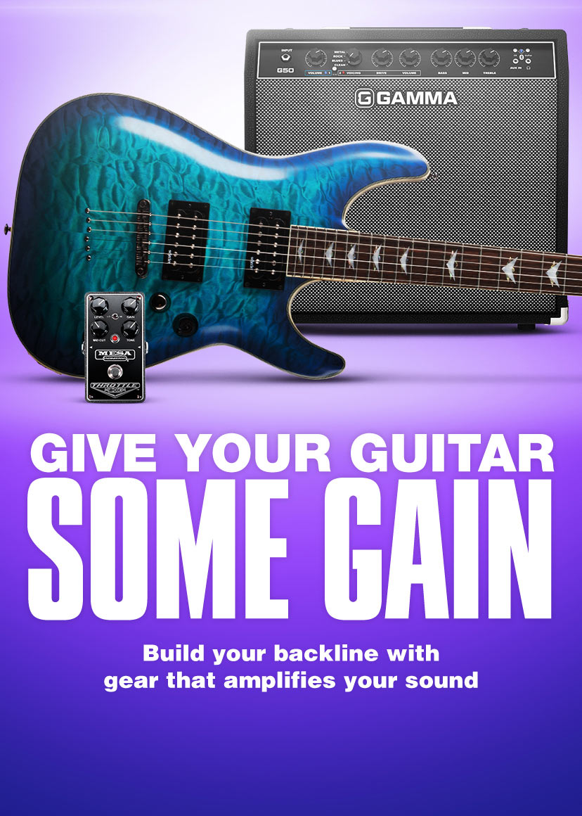 Give Your Guitar Some Gain. Build your backline with gear that amplifies your sound