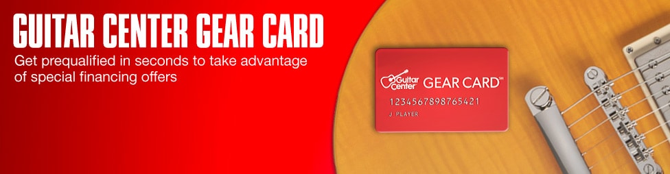 Guitar center gear card. Get prequalified in seconds to take advantage of special financing offers.