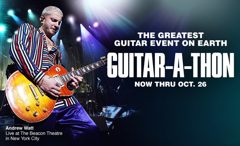 The Greatest Guitar Event on Eartth. Guitar-A-Thon. Now Thru October 26.