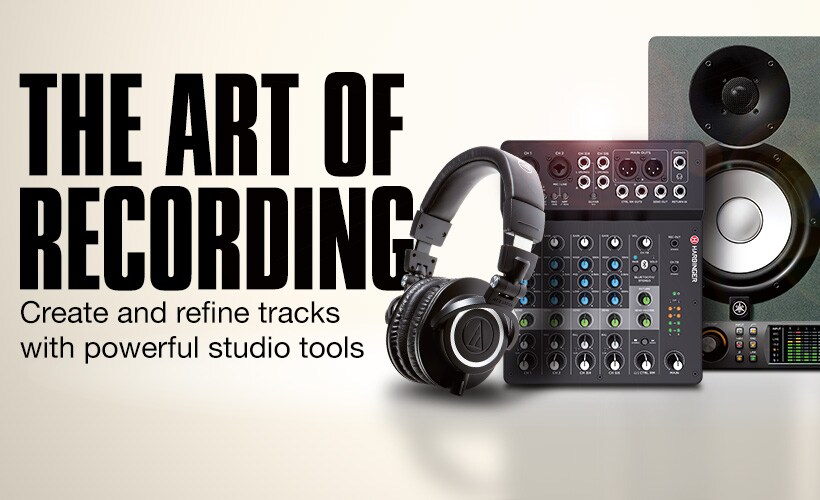 The Art of Recording. Create and refine tracks with powerful studio tools