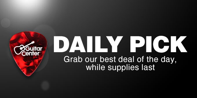 Guitar Center Daily Pick. Grab our best deal of the day, while supplies last.