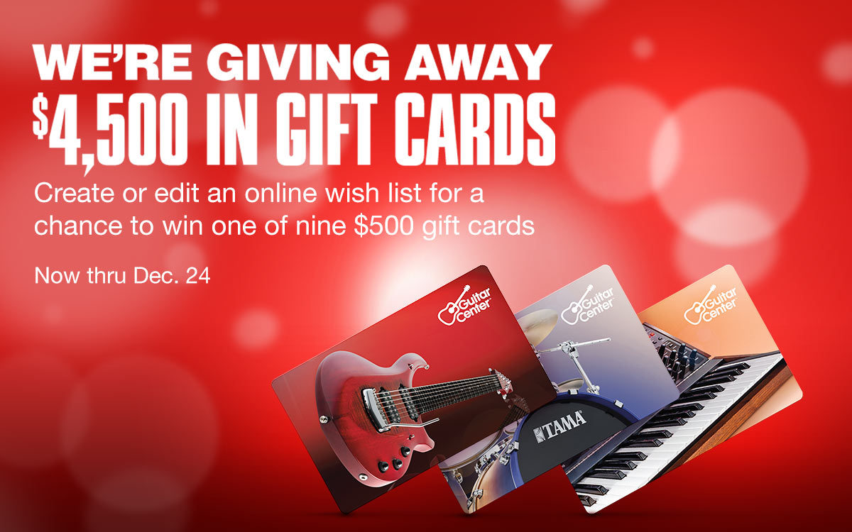 We're Giving Away 4500 dollars in gift cards. Create or edit an online wish list for a chance to win one of nine 500 dollar gift cards. Now thru December 24.