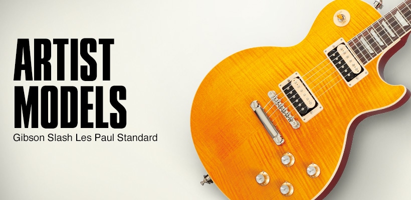 Artist Models. Gibson Slash Les Paul Standard.