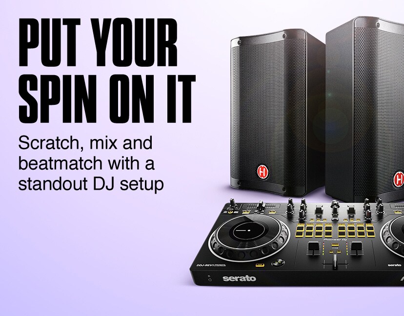 Put Your Spin On It. Scratch, mix and beatmatch with a standout DJ setup.