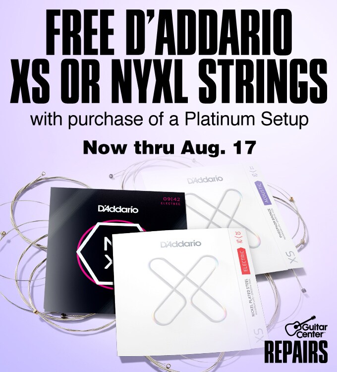 Free D'Addario X S or N Y X L Strings with purchase of a Platinum Setup. Now thru August 17. Guitar Center Repairs.