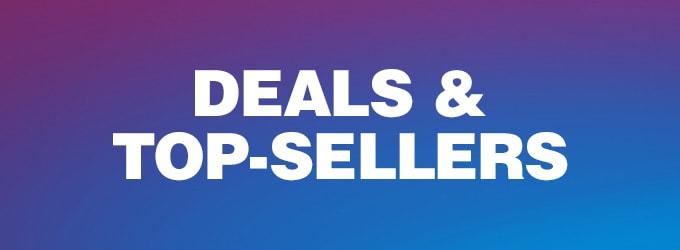 Deals Exclusives & Top-sellers.