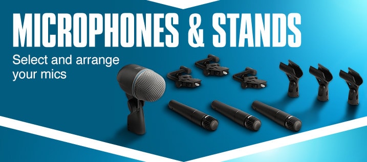 Microphones and Stands. Select and arrange your mics.