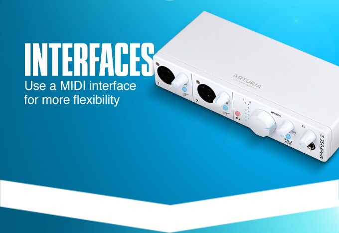 Interfaces. Use a MIDI interface for more flexibility.