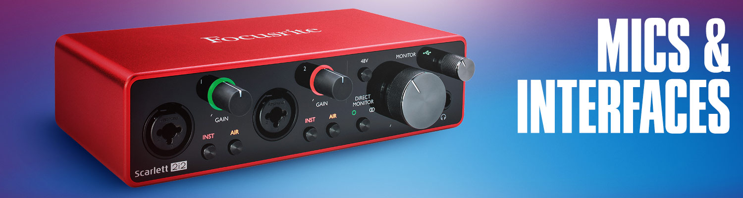 Mics & Interfaces