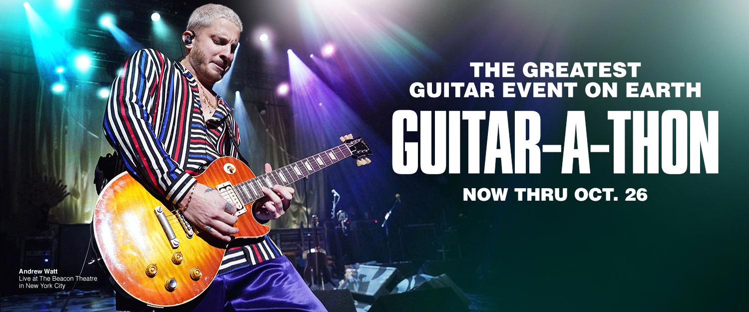 The greatest guitar event on earth. Guitar-A-Thon. Now thru Oct. 26