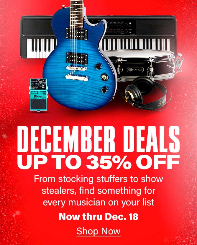 December Deals up to 35 percent off