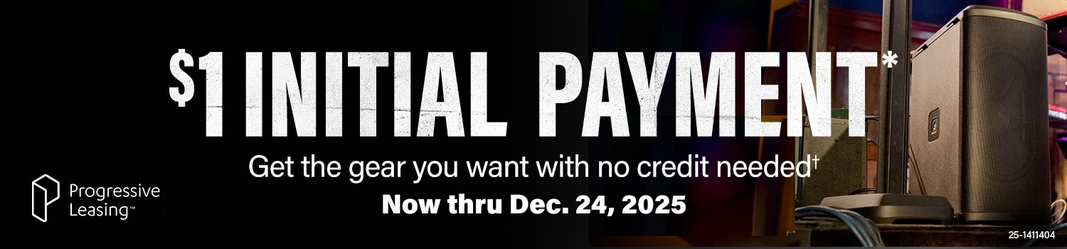 1 dollar initial payment. Get the gear you want with no credit needed. Now thru October 15, 2025. Progressive Leasing.