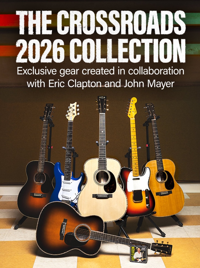 The Crossroads 2026 Collection. Exclusive gear created in collaboration with Eric Clapton and John Mayer.