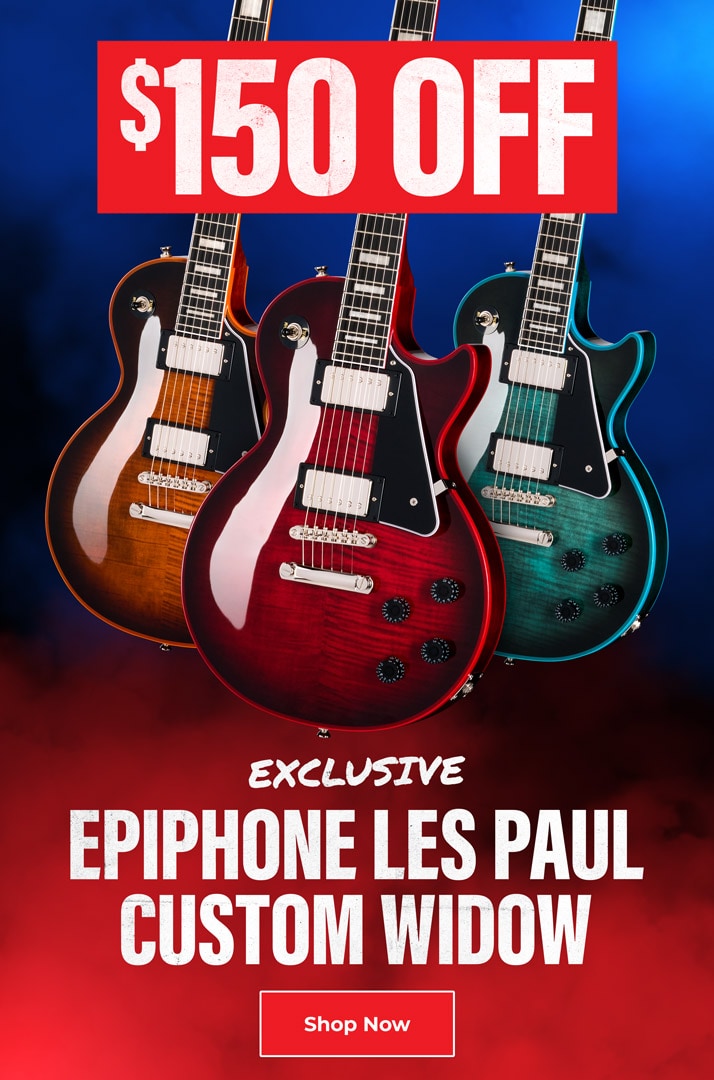 150 Dollars off. Exclusive Epiphone Les Paul Custom Widow. Shop Now.
