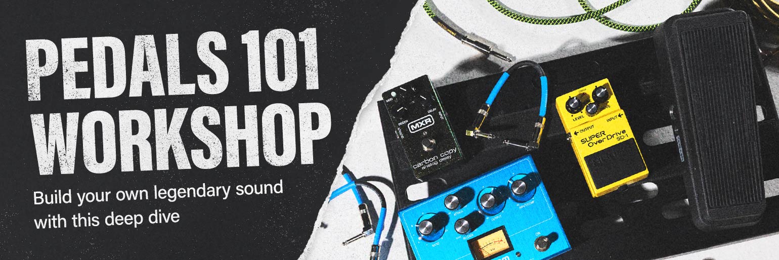 Pedals 101 Workshop. Build your own legendary sound with this deep dive.