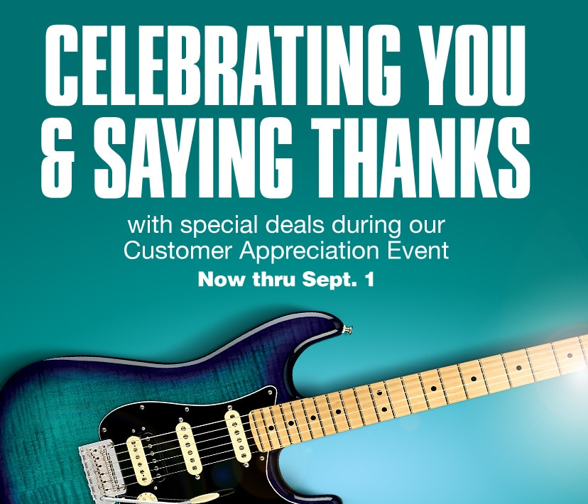 Celebrating you and saying thanks with special deals during our Customer Appreciation Event. Now thru Sept. 1. Shop now