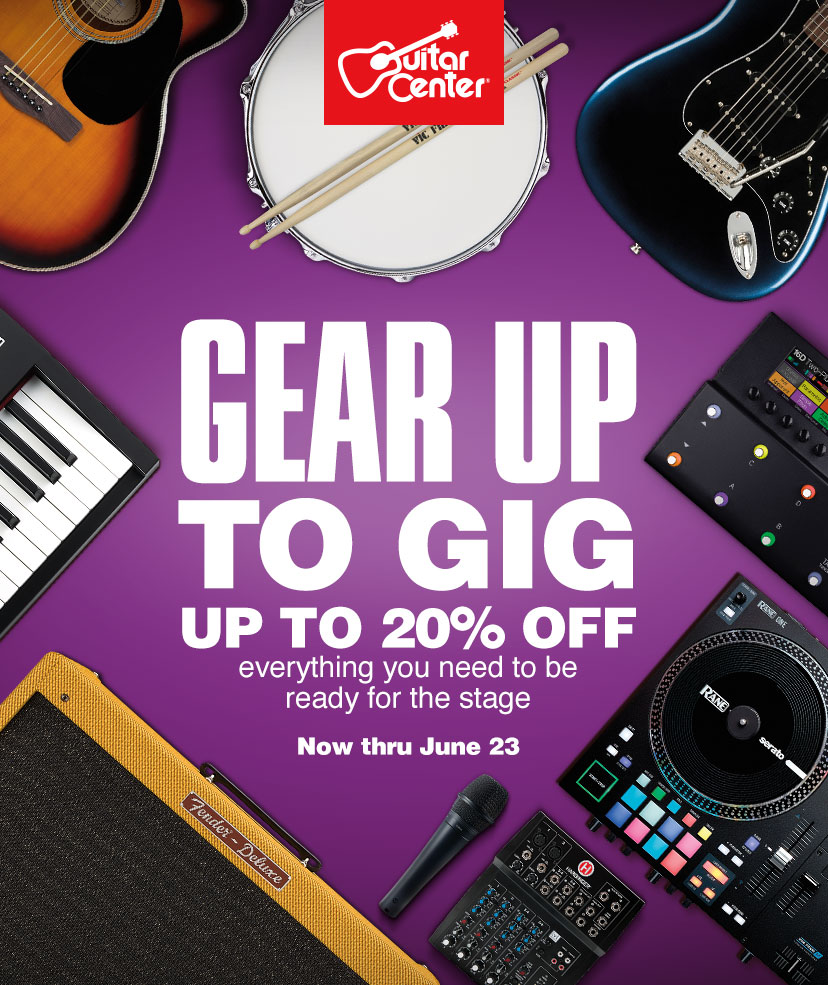 Gear up to gig. Up to 20% off everything you need to be ready for the stage. Now thru June 23. Shop now