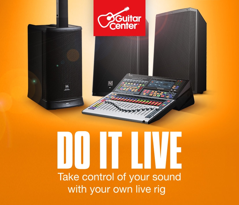 Do it live. Take control of your sound with your own live rig. Shop now