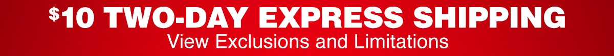 10 dollar two-day express shipping. View exclusions and limitations.